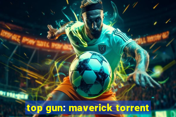 top gun: maverick torrent